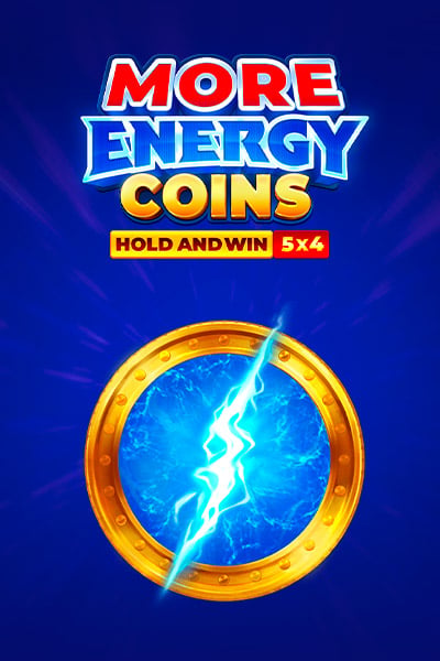 MORE ENERGY COINS: HOLD AND WIN