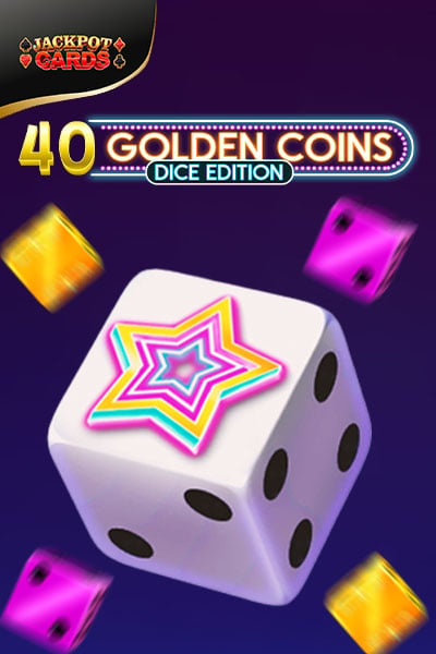 40 Golden Coins Dice Edition